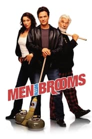 2002 – Men with Brooms