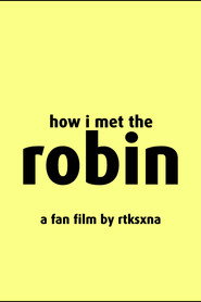 How I Met The Robin