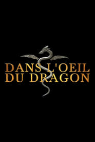 Dans l'oeil du dragon (2023)