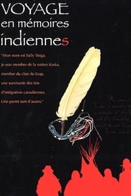 Voyage en memoires indiennes (2004)