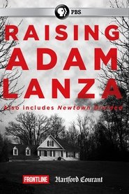 Raising Adam Lanza (2013)