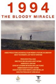 1994: The Bloody Miracle