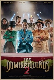 Poster Los Domirriqueños 2 2019