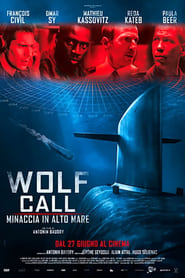 watch Wolf Call - Minaccia in alto mare now