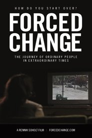 Poster Forced Change 2019