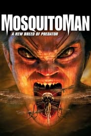 Poster Mosquito Man 2005