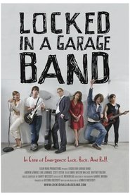 Poster Locked in a Garage Band 2012