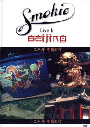 Smokie - Live In Beijing