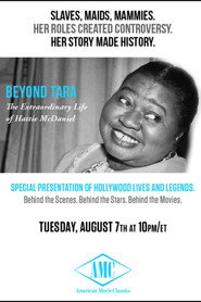 Beyond Tara: The Extraordinary Life of Hattie McDaniel