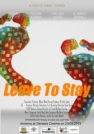 Poster Leave To Stay 2013
