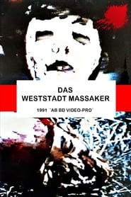 Das Weststadt Massaker (1991)