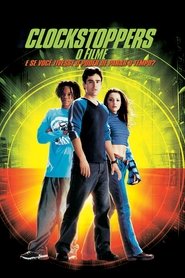 Clockstoppers – O Filme Online Dublado em HD