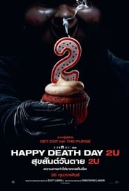 ดูหนัง Happy Death Day 2U (2019) สุขสันต์วันตาย 2U