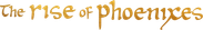 The Rise of Phoenixes Logo