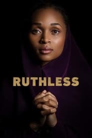 Voir Tyler Perry's Ruthless en streaming VF sur StreamizSeries.com | Serie streaming