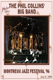 Poster The Phil Collins Big Band - Live at Montreux 1996 1996