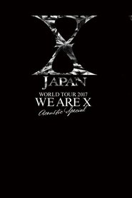 Poster X JAPAN WORLD TOUR 2017 WE ARE X  Acoustic Special Miracle