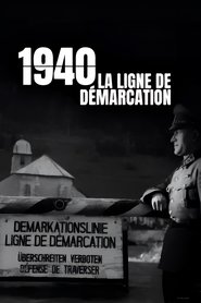 Poster 1940 : La ligne de démarcation 2018