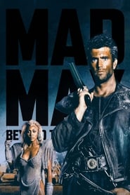 Mad Max Beyond Thunderdome 1985