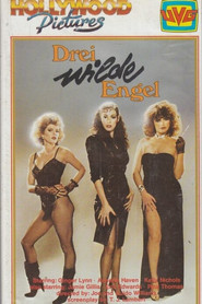 Drei wilde Engel