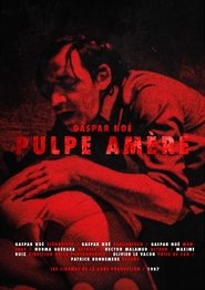 Pulpe Amère movie poster