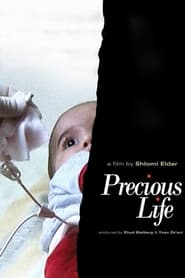 Precious Life streaming