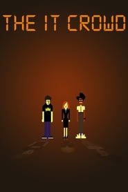 Poster The IT Crowd - Season 2 Episode 6 : Men Without Women 2010