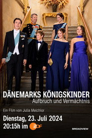 Dänemarks Königskinder - Aufbruch und Vermächtnis