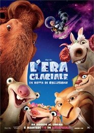 L’era glaciale: In rotta di collisione