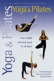 Louise Solomon's Yoga & Pilates (2004)