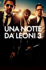 watch Una notte da leoni 3 now