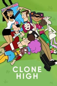 Clone High poster