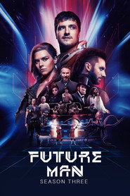 Future Man Season 3 8