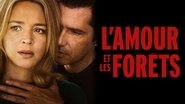 L'amour et les forêts