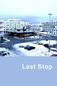 Poster Last Stop 2002