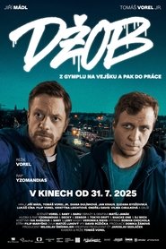 Kde sledovat Džob (2025) online cz/sk dabing