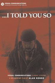 ...I Told You So