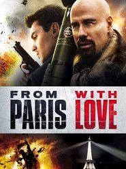 From Paris with Love film online schauen subtitrat deutsch 2010