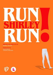 Run Shirley Run!