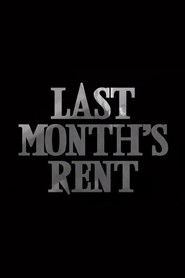 Last Month's Rent (2015)