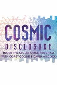 Cosmic Disclosure постер