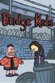 Bridge Kids (2021)