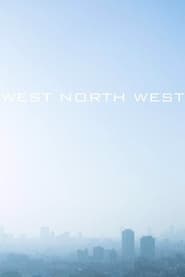 West North West постер