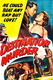 Destination Murder (1950) Destination Murder (1950)