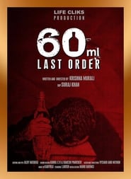 60ml: Last Order streaming