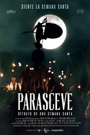 Parasceve, retrato de una Semana Santa 2021 免费无限访问