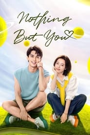 Nonton Nothing But You (2023) Sub Indo