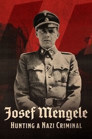Poster Josef Mengele: Hunting a Nazi Criminal 2017