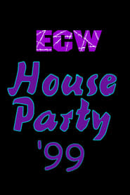 Poster ECW House Party 1999