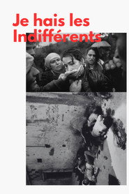 Je hais les indiférrents